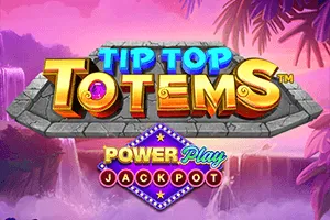 Playtech : Tip Top Totems PowerPlay Jackpot - SIGAMEN137