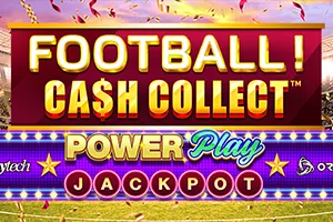 Playtech : Football! Cash Collect™ PowerPlay Jackpot - SIGAMEN137