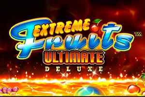 Playtech : Extreme Fruits Ultimate Deluxe - SIGAMEN137