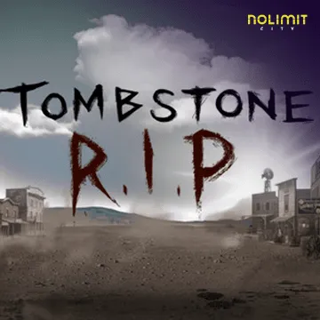 NolimitCity : Tombstone Rip - SIGAMEN137